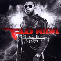 Flo Rida - Only One Flo, part 1 (EP)