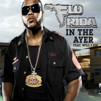 Flo Rida - In The Ayer (Single)  (Feat. Will.I.Am)
