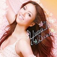 Yuna Ito - Dream