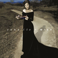 Yuna Ito - Wish