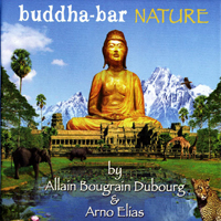 Arno Elias - Buddha-Bar. Nature (Split)