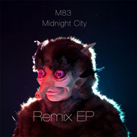 M83 - Midnight City (Remixes) (Single)