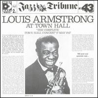 Louis Armstrong - Complete Town Hall Concert (CD 1)