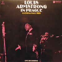 Louis Armstrong - Louis Armstrong in Prague (Lucerna Hall, 1965)