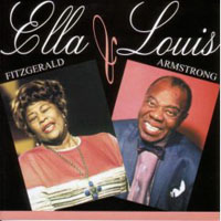 Louis Armstrong - Ella Fitzgerald & Louis Armstrong - Duos (split)