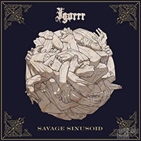 Igorrr - Savage Sinusoid