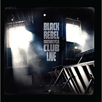 Black Rebel Motorcycle Club - Live (part 1; Live at Glasgow, Dublin, Berlin - DVD)