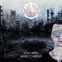Solar Fake - You Win. Who Cares? (Deluxe Edition) (CD 2)