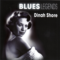 Shore, Frances Rose (Dinah) - Blues Legends