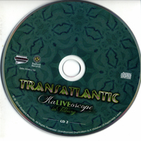TransAtlantic - KaLIVEoscope in Tilburg (CD 2)