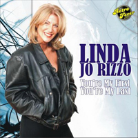 Linda Jo Rizzo - Your're My First, You're My Last (Single)