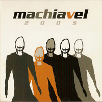 Machiavel - 2005