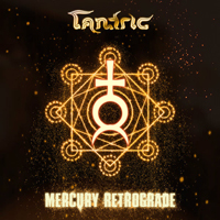 Tantric - Mercury Retrograde