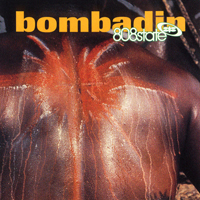808 State - Bombadin (Single)