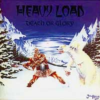 Heavy Load - Death Or Glory