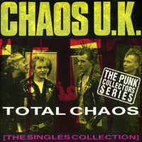 Chaos UK - Total Chaos