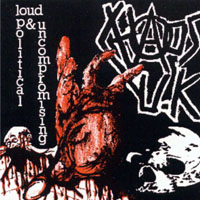 Chaos UK - Loud Political and Uncompromising (EP)
