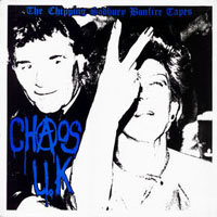 Chaos UK - The Chipping Sodbury Bonfire Tapes (EP)