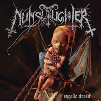 Nunslaughter - Angelic Dread (CD 2)
