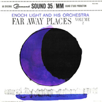 Enoch Light And Command All-Stars - Faraway Places Vol 2