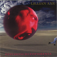 Lillian Axe - Psychoschizophrenia