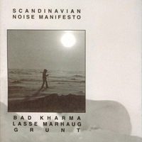 Lasse Marhaug - Scandinavian Noise Manifesto (Split)
