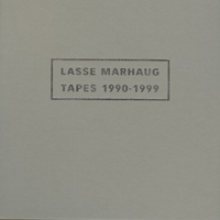 Lasse Marhaug - Tapes 1990-1999 (CD 2)