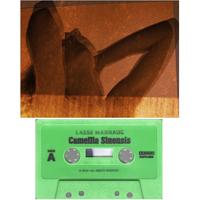 Lasse Marhaug - Camellia Sinensis (4th cassette: Green Cassette)
