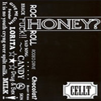 Cellt - Honey?