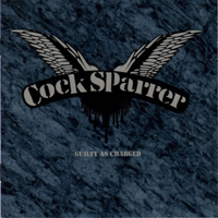 Cock Sparrer - Guilty As Charged