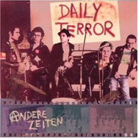 Daily Terror - Andere Zeiten