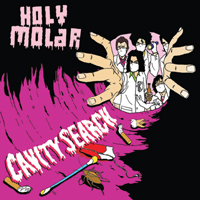 Holy Molar - Cavity Search (EP)