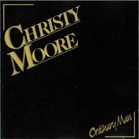 Christy Moore - Ordinary Man