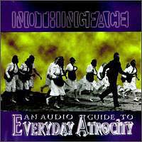 NothingFace - An Audio Guide To Everyday Atrocity