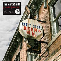 Dirtbombs (USA) - Party Store