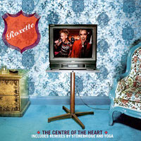 Roxette - The Centre Of The Heart (Remixes)