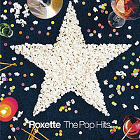 Roxette - The Pop Hits (Bonus CD)