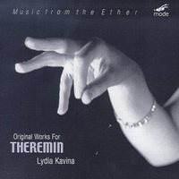 Lydia Kavina - Music from the Ether: Original Works for Theremin