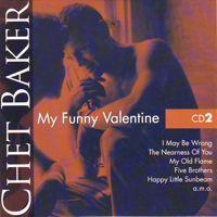 Chet Baker - My Funny Valentine (CD 2)