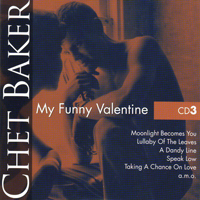 Chet Baker - My Funny Valentine (CD 3)