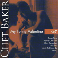 Chet Baker - My Funny Valentine (CD 7)