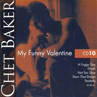 Chet Baker - My Funny Valentine (CD 10)