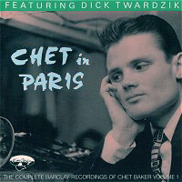 Chet Baker - Chet Baker in Europe, Vol. 3 - Chet in Paris