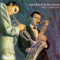 Chet Baker - Chet Baker & Stan Getz - West Coast Live, 1954 (CD 1) (split)