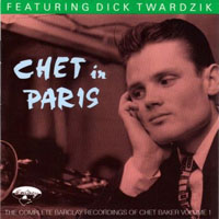 Chet Baker - Chet in Paris - The Complete Barclay Recordings of Chet Baker (CD 1)