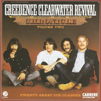 Creedence Clearwater Revival - Chronicle Vol.II