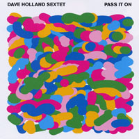 Dave Holland Trio - Pass It On