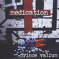 Medication - Prince Valium