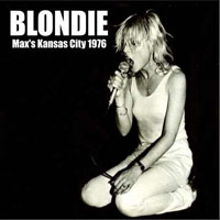 Blondie - 1976.07.24 - Live at Max's Kansas City, NYC