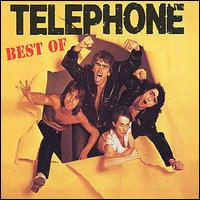 Telephone - The Best Of Telephone